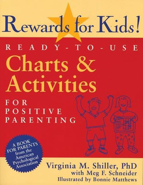 Rewards for Kids!: Ready-to-Use Charts & Activities for Positive Parenting (APA LifeTools Series) Cover