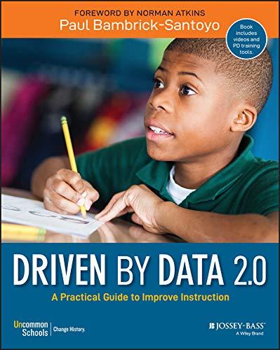 Driven by Data 2.0: A Practical Guide to Improve Instruction Cover