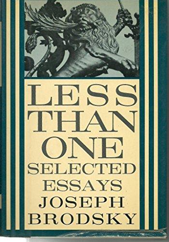 Less Than One: Selected Essays Cover