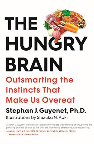 The Hungry Brain: Outsmarting the Instincts That Make Us Overeat Cover