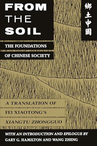 From the Soil: The Foundations of Chinese Society Cover