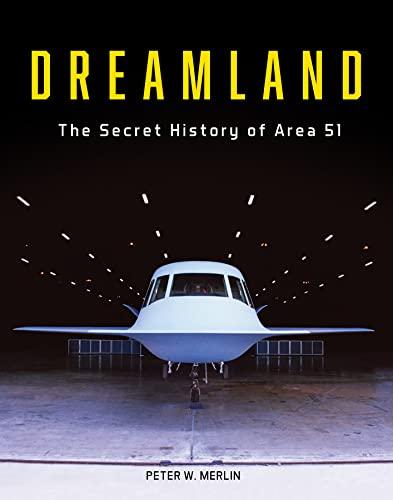 Dreamland: The Secret History of Area 51 Cover