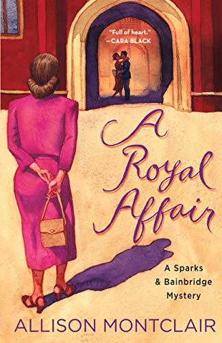 A Royal Affair: A Sparks & Bainbridge Mystery Cover