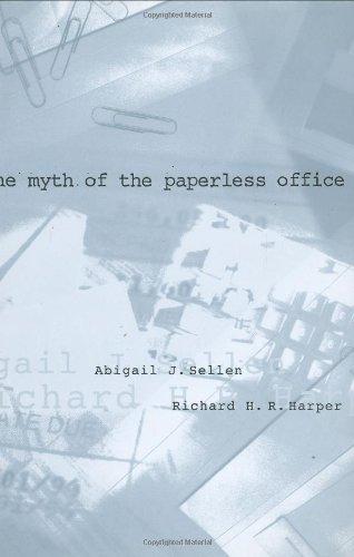 The Myth of the Paperless Office Cover