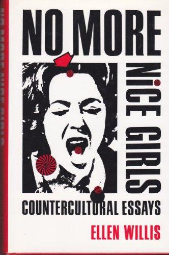 No More Nice Girls: Countercultural Essays Cover