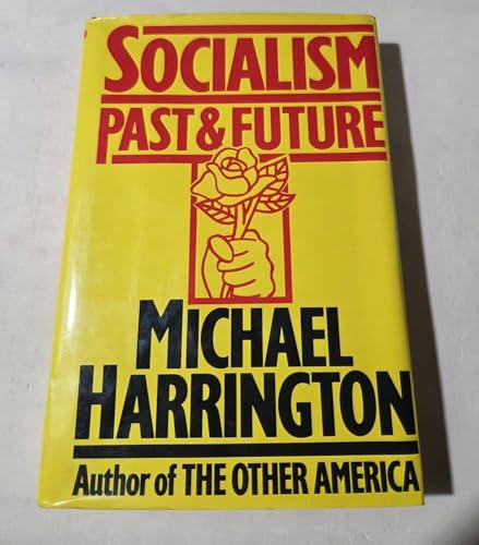 Socialism: Past and Future Cover
