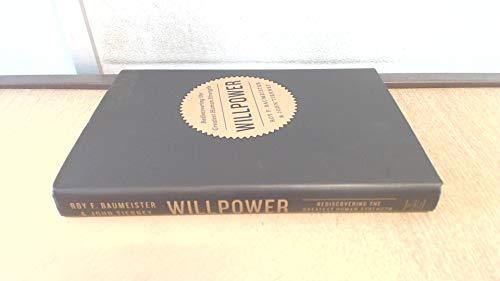 Willpower: Rediscovering the Greatest Human Strength Cover