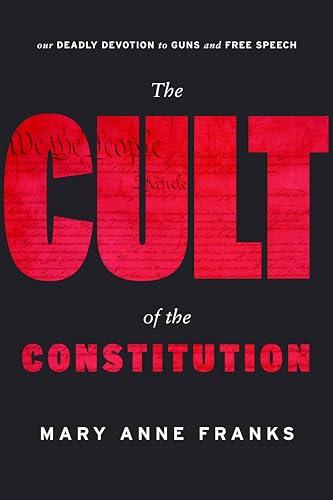 The Cult of the Constitution Cover