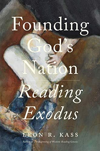 Founding God's Nation: Reading Exodus Cover