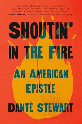 Shoutin' in the Fire: An American Epistle Cover