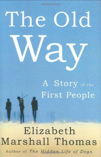 The Old Way: A Story of the First People Cover