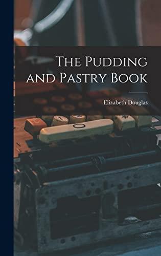 The Pudding and Pastry Book Cover