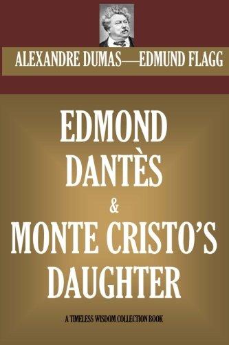 Edmond Dantes & Monte Cristo's daughter (Timeless Wisdom Collection) Cover