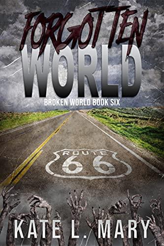 Forgotten World (Broken World Book 6) Cover