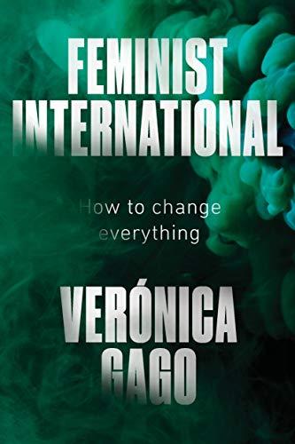 Feminist International: How to Change Everything Cover