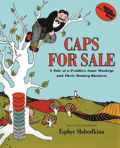 Caps for Sale: A Classic Monkey Story About Caps and Clever Tricks for Children (Ages 4–8) Cover