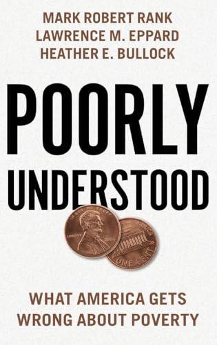 Poorly Understood: What America Gets Wrong About Poverty Cover