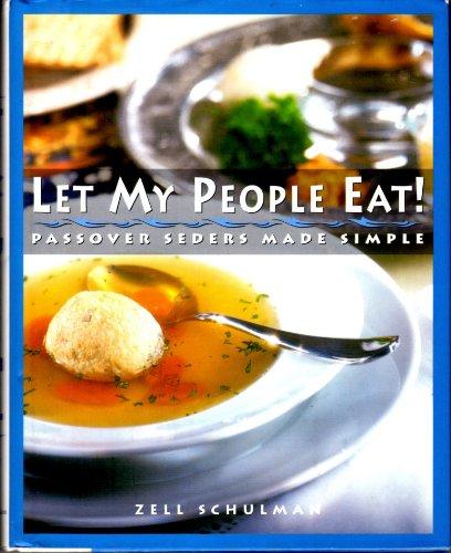 Let My People Eat!: Passover Seders Made Simple Cover