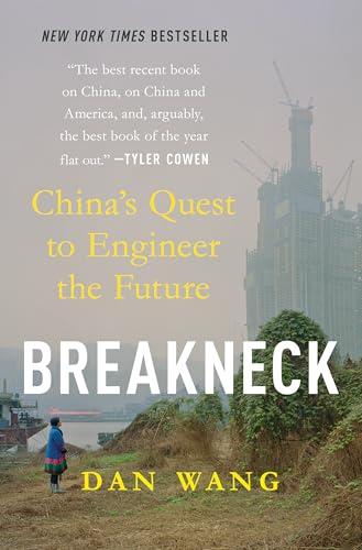 Breakneck: China's Quest to Engineer the Future cover