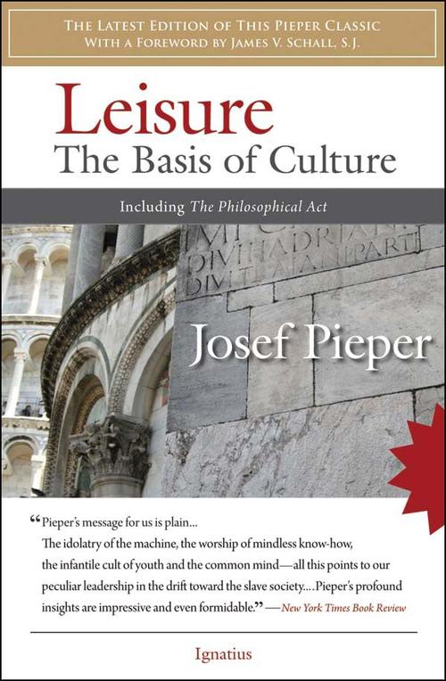Leisure: The Basis of Culture cover