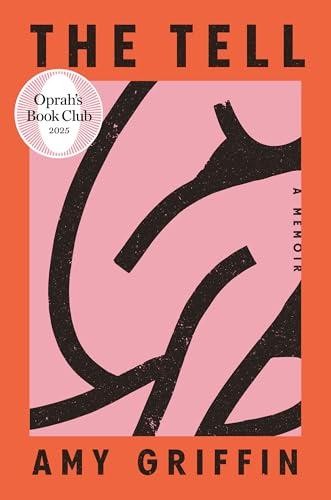 The Tell: Oprah's Book Club: A Memoir Cover