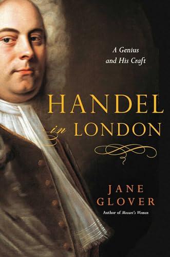 Handel in London: The Making of a Genius Cover