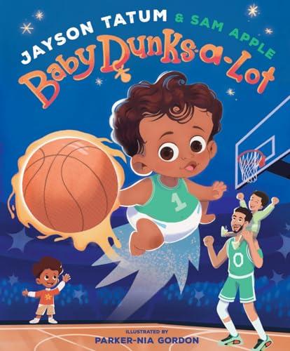 Baby Dunks-a-Lot: A Picture Book Cover