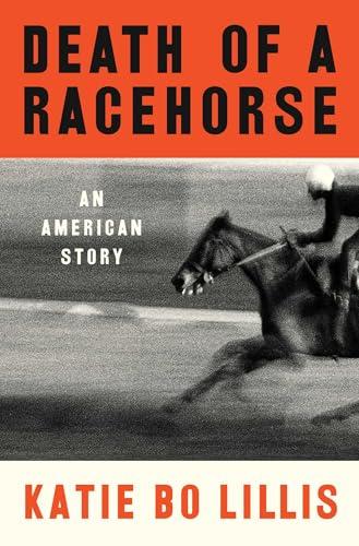 Death of a Racehorse: An American Story Cover