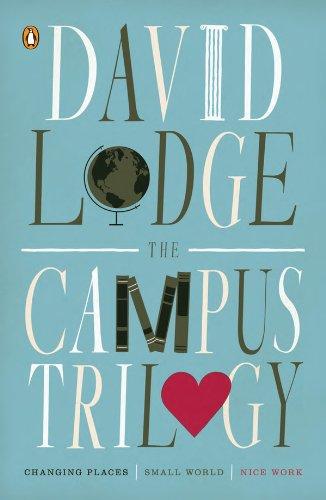 The Campus Trilogy: Changing Places; Small World; Nice Work Cover