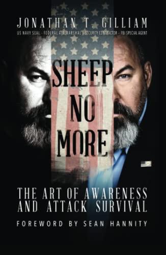 Sheep No More: The Art of Awareness and Attack Survival Cover
