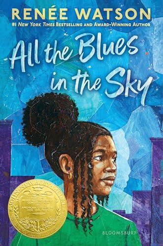 All the Blues in the Sky: Winner of the Newbery Medal cover