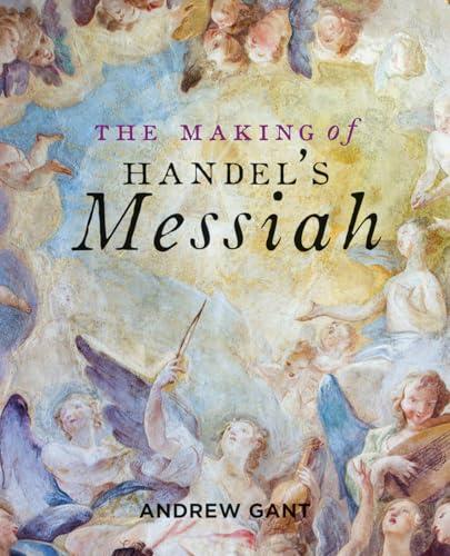The Making of Handel’s Messiah Cover