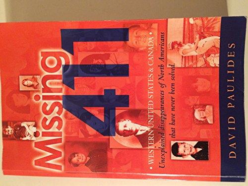 Missing 411-Western United States & Canada: Unexplained Disappearances of North Americans that have never been solved Cover