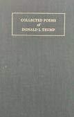 Collected Poems of Donald J. Trump 2009-2019 vol 1 Cover