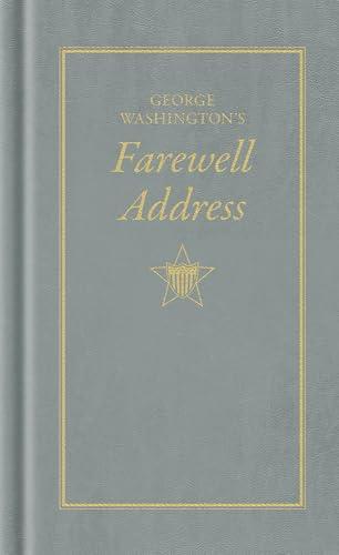 George Washington's Farewell Address (Books of American Wisdom) Cover
