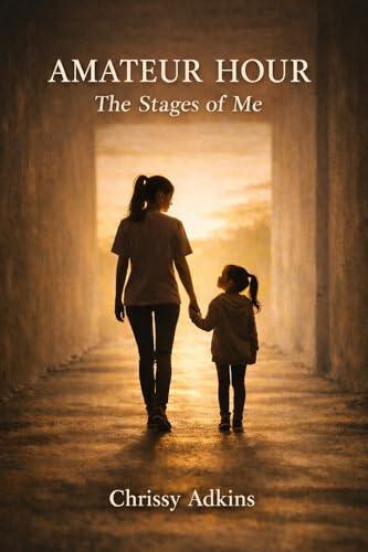 Amateur Hour: The Stages of Me Cover