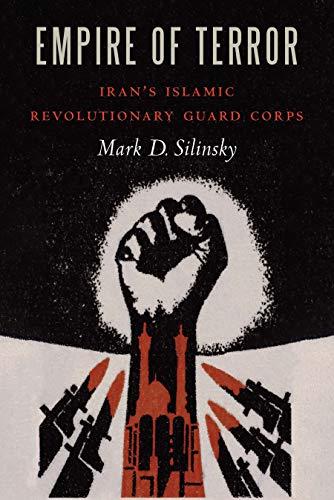 Empire of Terror: Iran's Islamic Revolutionary Guard Corps Cover