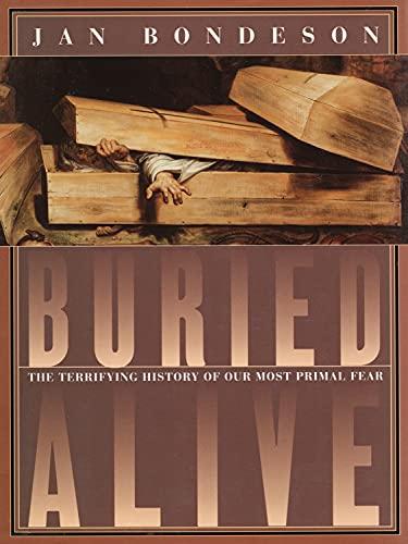 Buried Alive: The Terrifying History of Our Most Primal Fear Cover