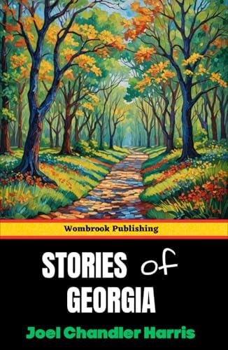 Stories of Georgia: Tales of Culture, History, and Folklore Cover