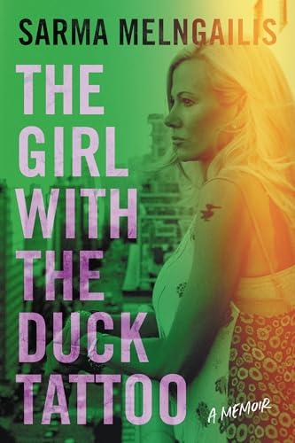 The Girl with the Duck Tattoo: A Memoir Cover