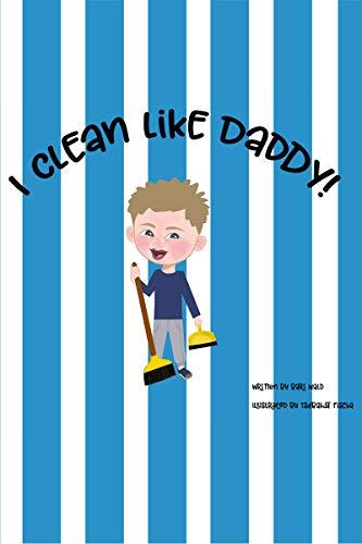 I Clean Like Daddy! Cover
