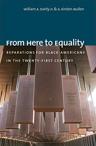 From Here to Equality: Reparations for Black Americans in the Twenty-First Century Cover