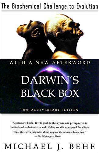 Darwin's Black Box: The Biochemical Challenge to Evolution Cover