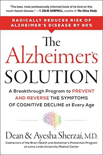 The Alzheimer's Solution: A Breakthrough Program to Prevent and Reverse the Symptoms of Cognitive Decline at Every Age Cover