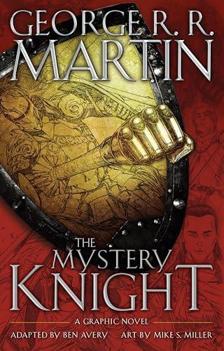 The Mystery Knight: A Graphic Novel (A Song of Ice and Fire Graphic Novels) Cover