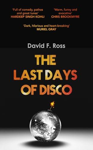 The Last Days of Disco (Disco Days Trilogy Book 1) Cover