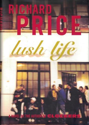 Lush Life: A Novel Cover