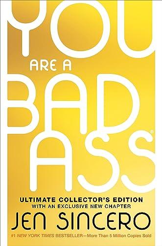 You Are a Badass® (Ultimate Collector's Edition): How to Stop Doubting Your Greatness and Start Living an Awesome Life Cover