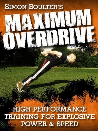 Maximum Overdrive - High Performance Training for Explosive Power & Speed Cover