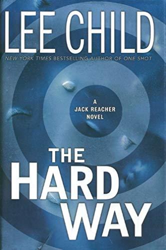 The Hard Way (Jack Reacher, No. 10) Cover